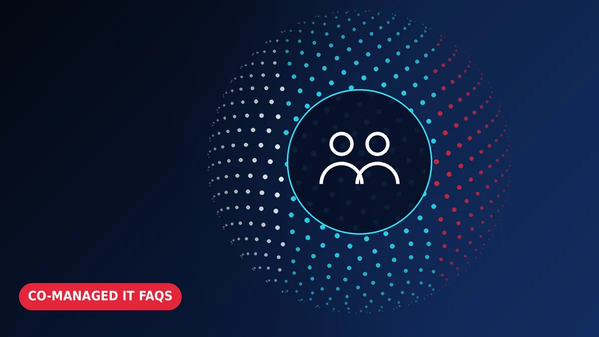 Co-Managed IT Services FAQs